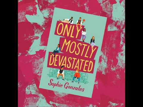 Romancing the Tome Book Trailers – Only Mostly Devastated by Sophie Gonzales