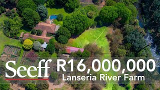 Botanical Masterpiece: Riverside Farm with Unmatched Investment Potential in Lanseria