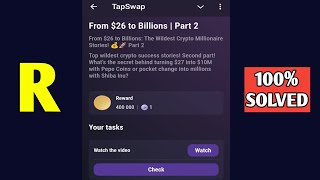 From $26 to Billions | Part 2 | Tapswap Code |  From $26 to Billions: The  Crypto  Stories! Part 2 |