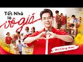 TẾT NHÀ LÀ VÔ GIÁ | HOME CREDIT X BÙI CÔNG NAM | OFFICIAL MV TẾT 2025