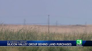 Silicon Valley investors behind 50,000-acre land purchases in Solano County, report says