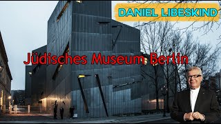 Jewish Museum in Berlin: A Journey through History and Architecture by Daniel Libeskind