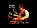 Sampleheads - Dave Samuels: Marimba & Vibes (2000)