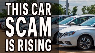 This Car Scam Tactic Is On The Rise