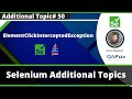 ElementClickInterceptedException due to Element Not Clickable At Point - Selenium Exception Type