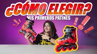 Estos patines son LA MEJOR opción para INICIAR | 4 TIPS para comprar CORRECTAMENTE tu primer par