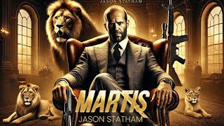 MARTIS (2025)🔥 | Jason Statham's Most Intense Action Thriller Yet!