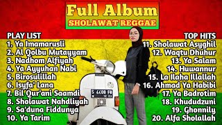 Full Album Sholawat Pilihan Terbaik Versi Reggae !!! Sholawat Merdu Pengantar Tidur Terbaik