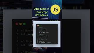 Data types in JavaScript. Primitive data types. Number, String, Boolean, Nulll, Undefined