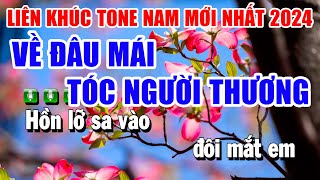 Karaoke Liên Khúc Nhạc Sống Rumba Tone Nam Hay Nhất | Về Đâu Mái Tóc Người Thương