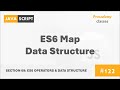 #122 ES6 Map Data Structure | ES6 Operators & Data Structures | Modern JavaScript Course