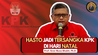 HASTO JADI TERSANGKA KPK DI HARI NATAL