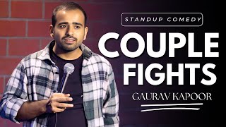 COUPLE FIGHTS | Gaurav Kapoor | Stand Up Comedy | Audience Interaction