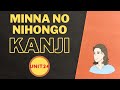 Minna no Nihongo, KANJI Unit 24