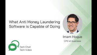 What Anti Money Laundering Software is Capable of Doing | Tech Chat
