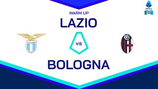 🔴 LIVE | Warm up | LAZIO-BOLOGNA | Serie A Enilive 2024/25