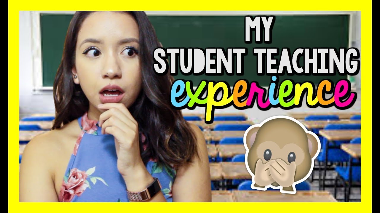 My Student Teaching Experience The Overview Youtube