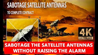 SABOTAGE THE SATELLITE ANTENNAS WITHOUT RAISING THE ALARM |SGWC2 |Soldier40