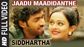 Jaadu Maadidanthe Full Video Song || Siddhartha || Vinay Rajkumar, Apoorva Arora