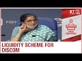 FM Nirmala Sitharaman releases ₹90,000 Cr liquidity funds for DISCOM