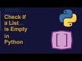 Check If a List is Empty in Python | Python Examples | Python Coding Tutorial | PythonCode Interview