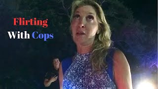 When Flirting With Cops Goes Wrong