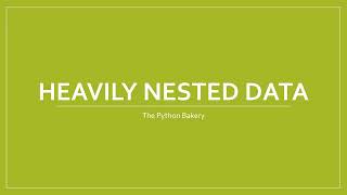 Lesson 8B2) Heavily Nested Data (Bart)