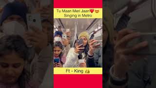 Maan Meri Jann👑 Singing In Delhi Metro 🚇 King | Hindi Love Song | Public Reaction Video #shorts
