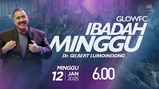 Ibadah Minggu GLOWFC 1 | 06.00 WIB | Minggu, 12 Januari 2025