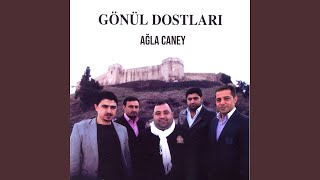 Ağla Caney