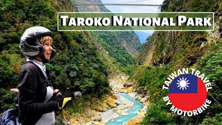 TAROKO National Park by motorbike / Taiwan Travel