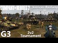 CoH2: 2V2 Elite Tournament G3 Vonivan,Baoliang vs Sully,Stark