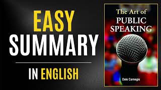 The Art Of Public Speaking | Easy Summary In English