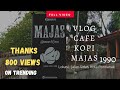 Kopi Majas di Kota Pontianak | Rekomendasi Cafe di Pontianak Kota #cafevlog