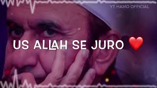 IS ALLAH SE JURO ❤️☝🏻 | Molana Tariq Jameel bayan | Hamo Official | whatsapp Status