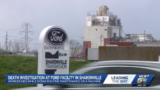 Coroner IDs worker who died after being pinned by press machine at Ford plant in Sharonville