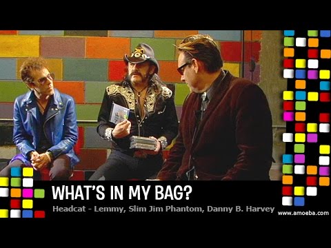 HeadCat (Lemmy, Slim Jim Phantom and Danny B. Harvey) – What's in my bag?