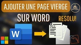 Comment Ajouter une nouvelle page vierge dans un document de WORD