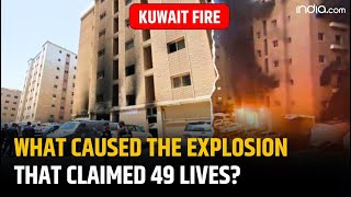 Kuwait fire accident: What caused the tragedy that killed many including Indians in Mangaf?