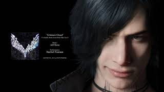 [Full Song/Official Lyrics] Crimson Cloud - V's battle theme from Devil May Cry 5