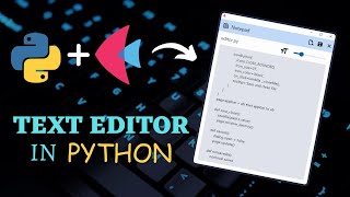 Make Your Own TEXT EDITOR Purely In PYTHON!