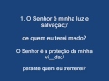 SALMO 26 (27) - O SENHOR É MINHA LUZ E SALVAÇÃO