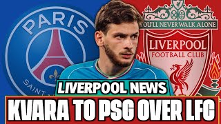 PSG Leading The Race For Khvicha Kvaratskhelia Over Liverpool! | LFC Latest News