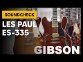 Gibson Soundcheck (Les Paul Deluxe & ES-335) – NoTalks