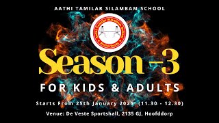 Silambam Season 3 | Learn Silambam with Aathi Tamilar Silambam School | Netherlands