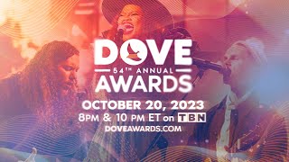 The 54th Annual GMA Dove Awards 2023