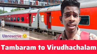 Chennai,Tambaram to Virudhachalam 🚂in unreserve coach 😒|train travel |Express |@creatorkaviyarasan