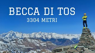 Becca di Tos - 3304 mt - Scialpinismo - Via normale da Revers (Valgrisenche - AO) 4K