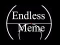 Endless meme||gcm||Sanchez Family