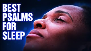 Fall Asleep To Beautiful Psalms | Bedtime Prayers & God's Word For Sleep | BEST PROTECTION PSALMS